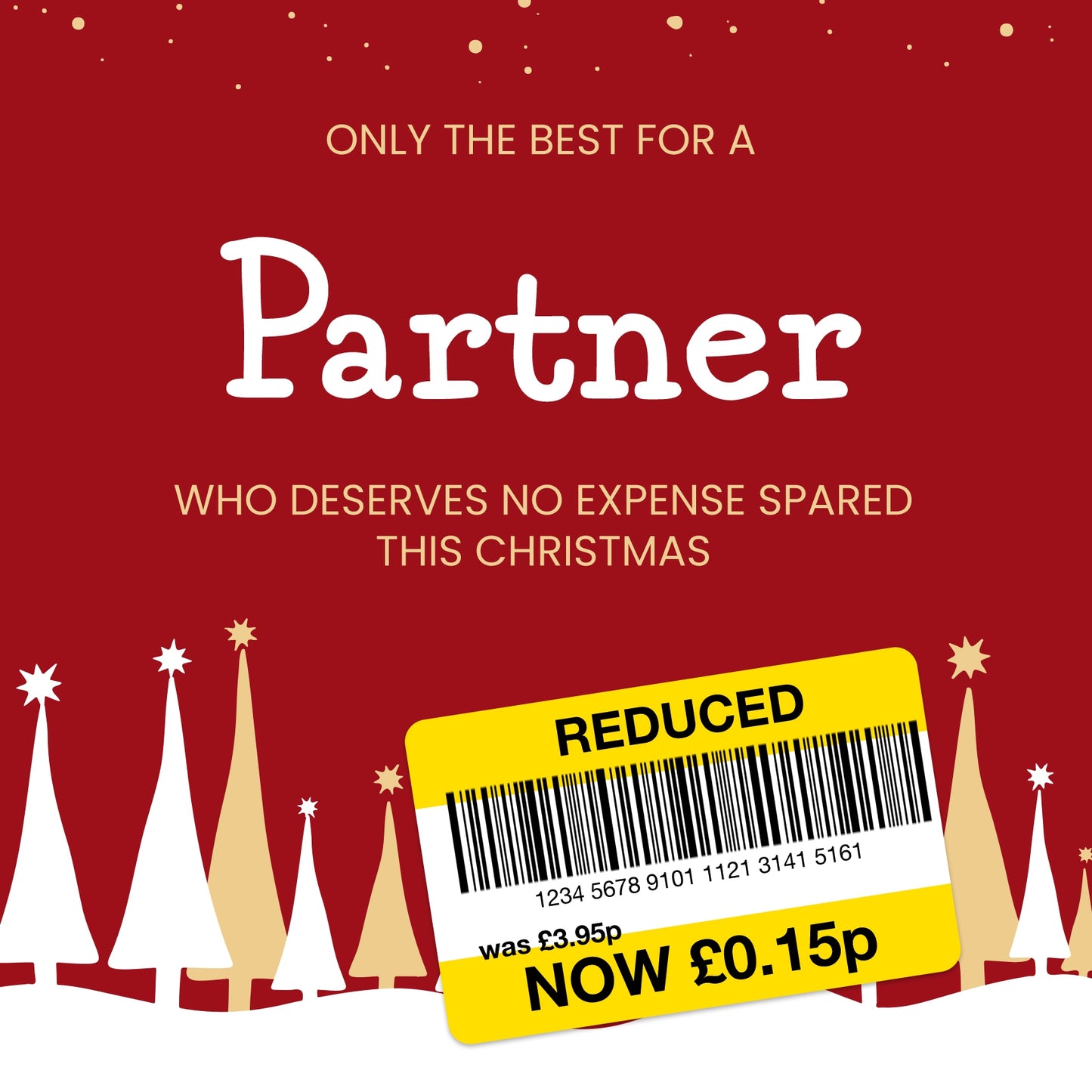 Funny Christmas Card for Partner - Reduced Sticker, Xmas Tree Scene