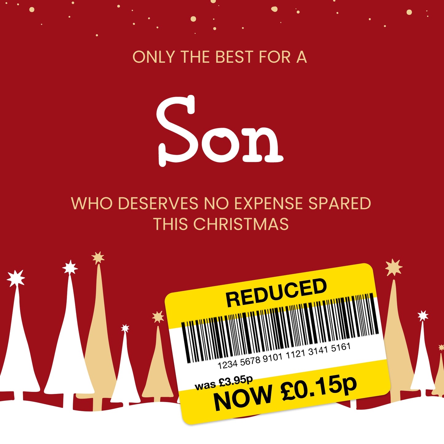 Funny Christmas Card for Son - Reduced Sticker, Xmas Tree Scene