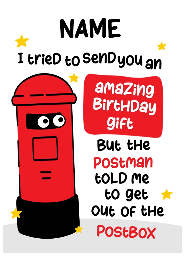 Funny Birthday Cards for Men & Women - Postman Told Me To Get Out