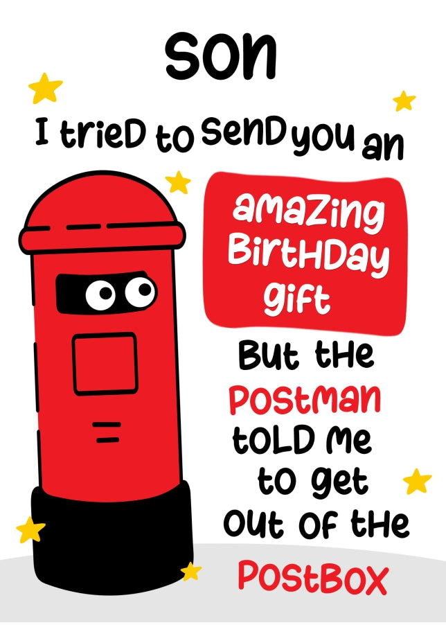 Funny Birthday Cards for Son - Postman Told Me To Get Out