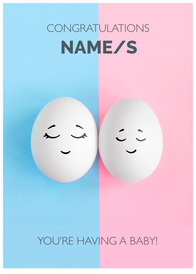 Congratulations You're Having a Baby Card - Boy and Girl Egg Faces