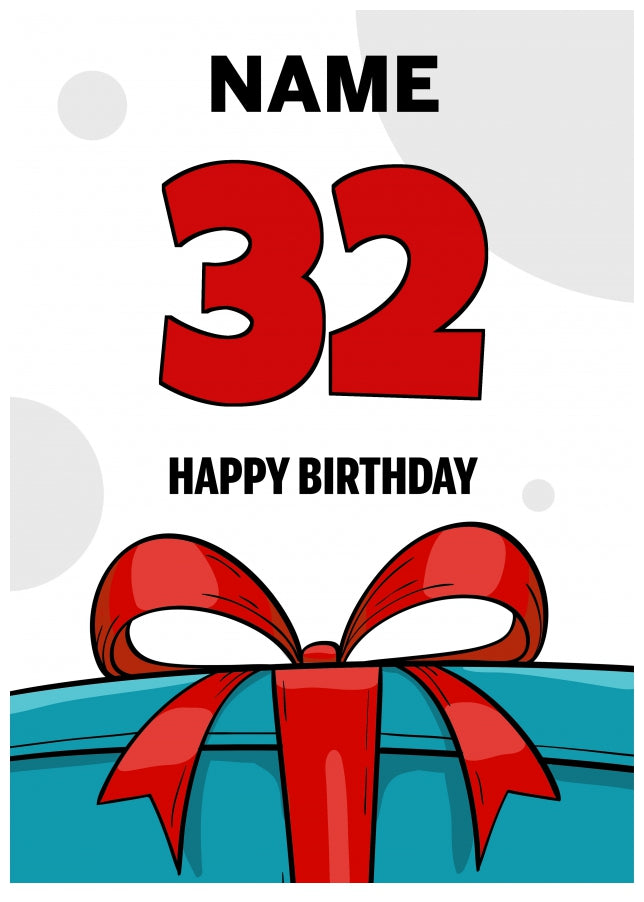 Happy 32nd Birthday Card - Bold Gift / Present Design