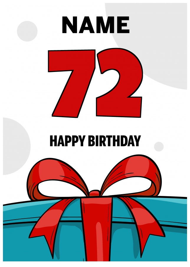 Happy 72nd Birthday Card - Bold Gift / Present Design