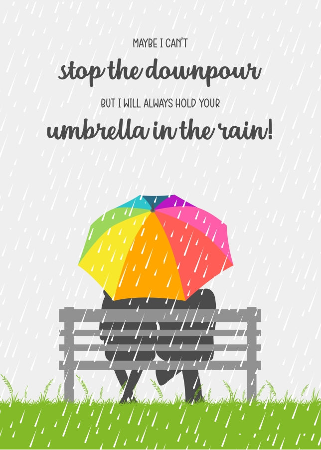 Sympathy Greetings Cards - Can't Stop the Downpour