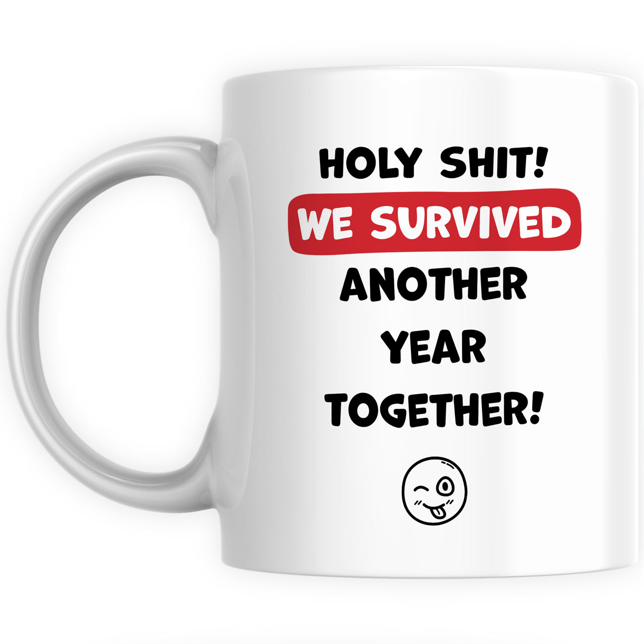 Personalised Husband or Wife Gift Coffee Mug - Survived Another Year