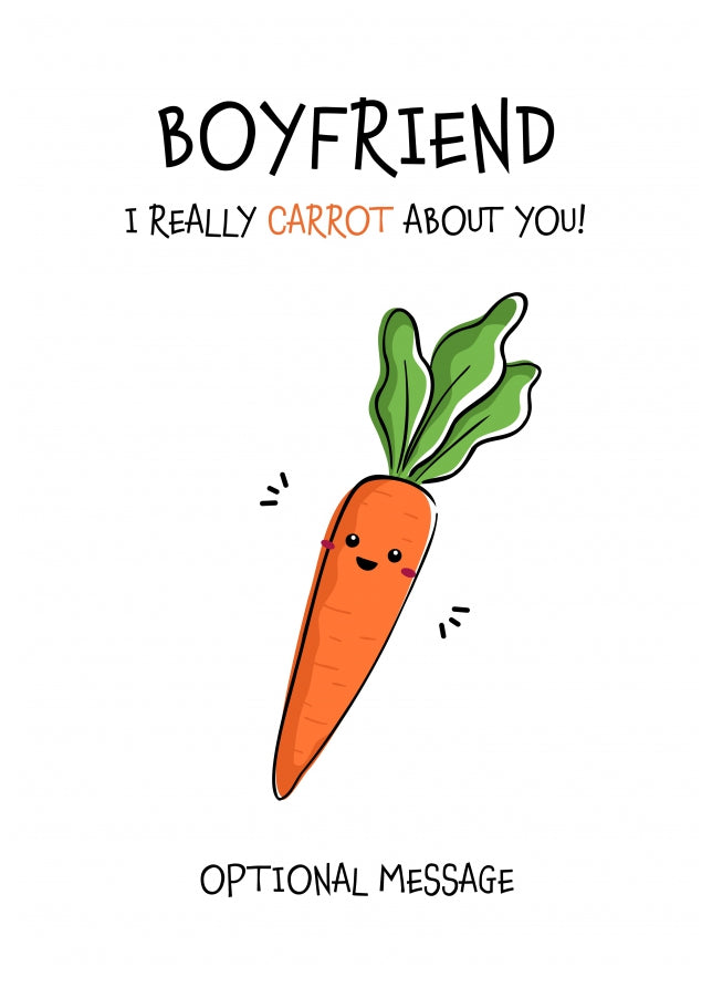 Veggie Pun Birthday Card for Boyfriend - Carrot