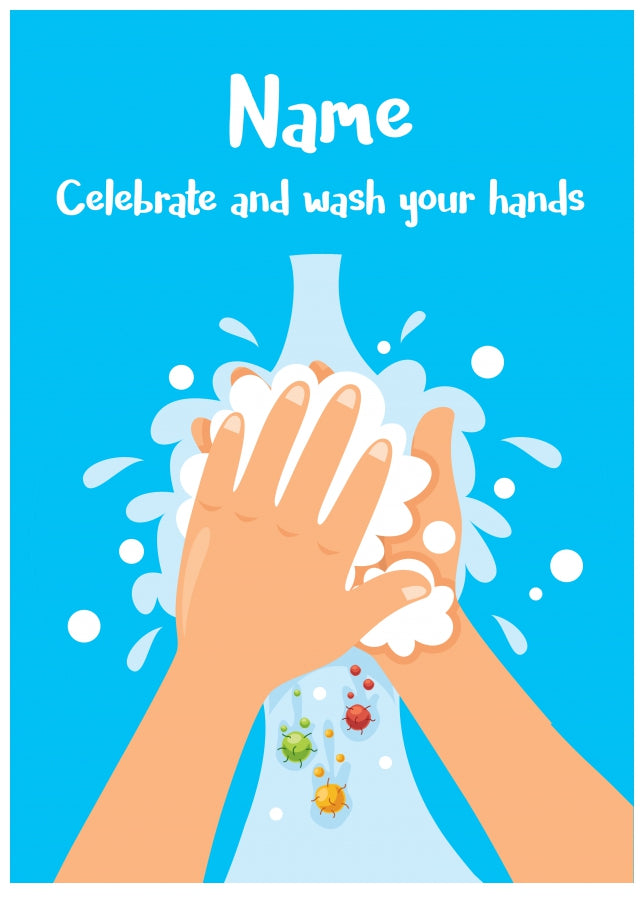 Personalised Celebrate and Wash Hands Card