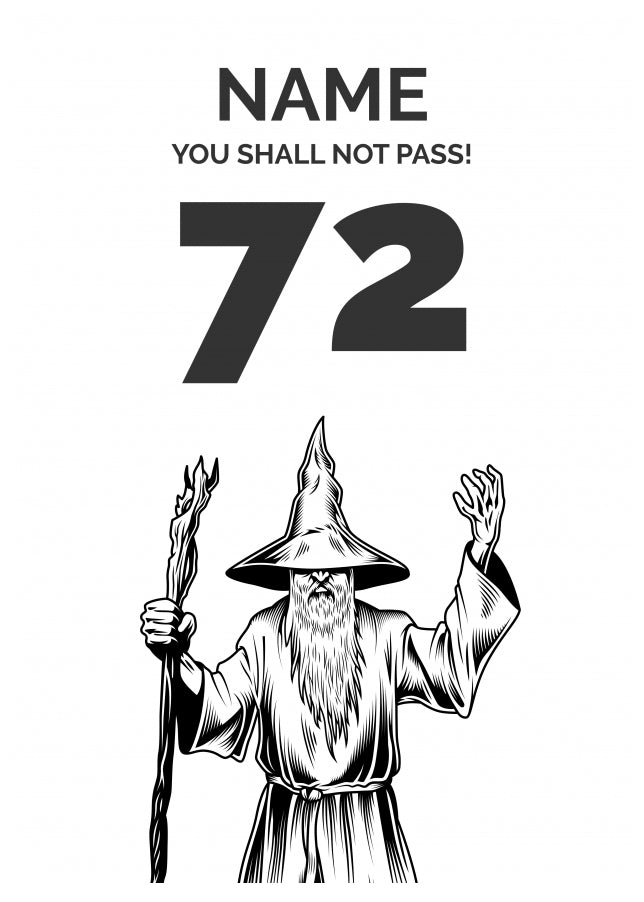 Funny 72nd Birthday Card - LOTR You Shall Not Pass 72