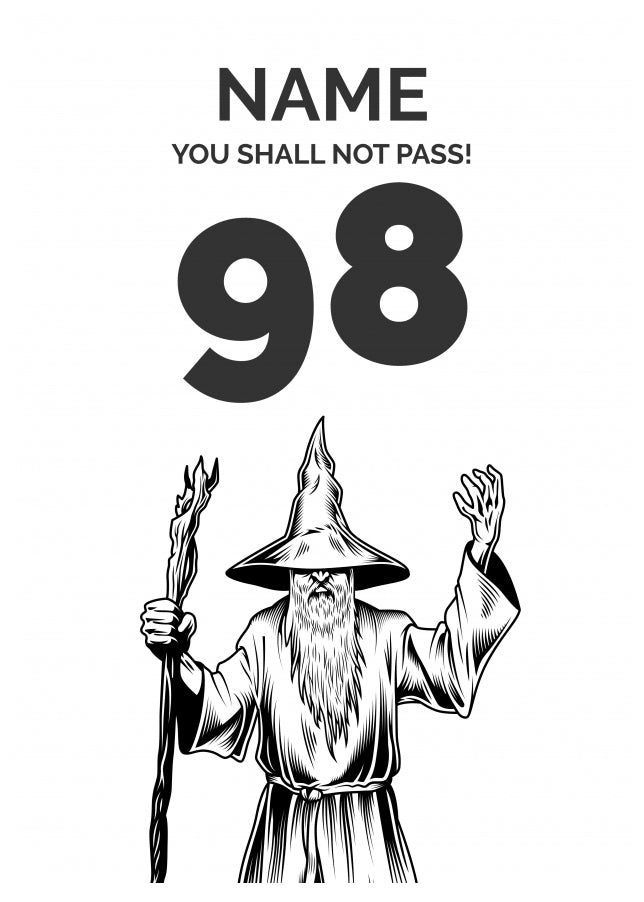 Funny 98th Birthday Card - LOTR You Shall Not Pass 98