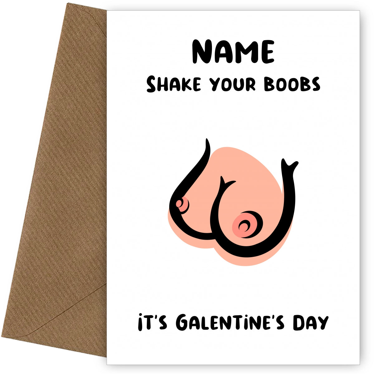 Happy Galentine's Day Card for Her - Shake Your Boobs