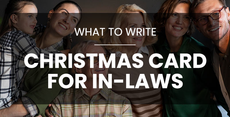 What to Write in a Christmas Card for Your In-Laws