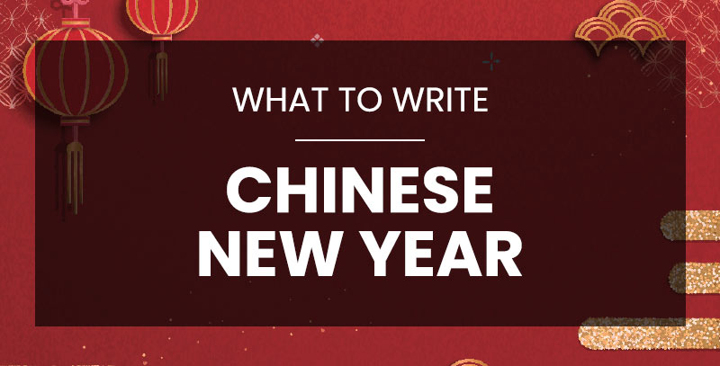 What to Write in a Chinese New Year Card