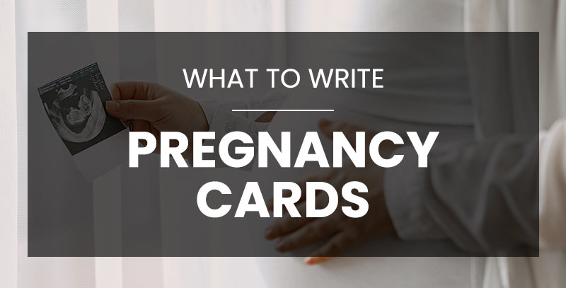 What to write in a pregnancy card