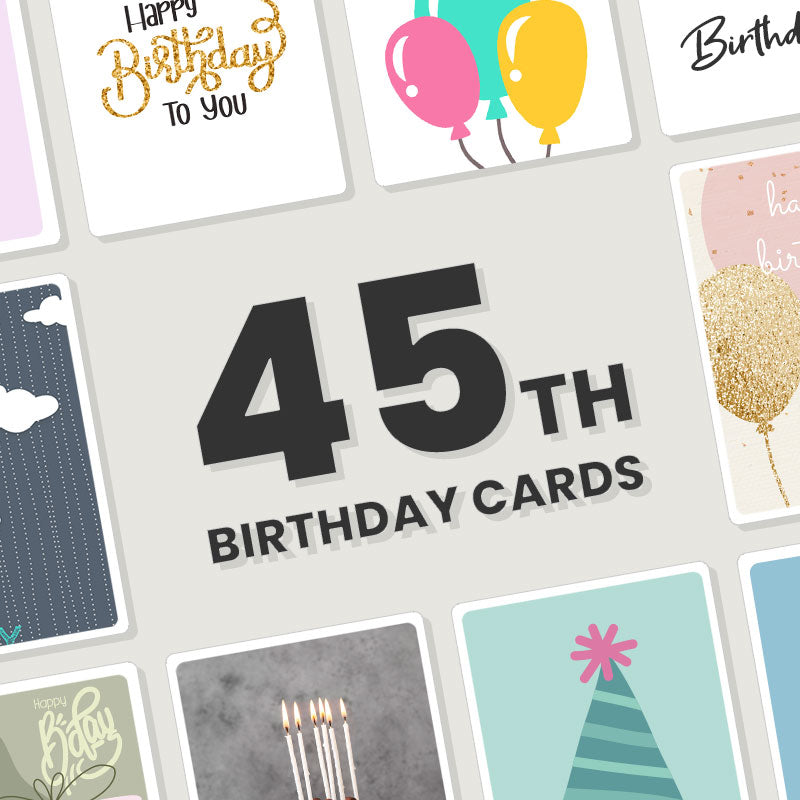 Personalised 45th Birthday Cards