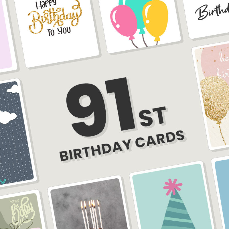 Personalised 91st Birthday Cards