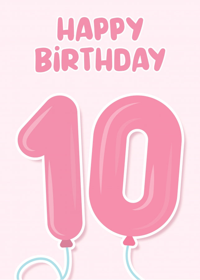 10th Birthday Card for Girls - Pink Balloons for 10 Year Old Girl