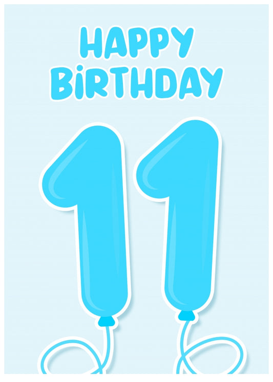 11th Birthday Card for Boys - Blue Balloons for 11 Year Old Boy