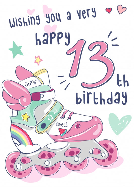 Rollerblades 13th Birthday Card for Girls - Pretty Pink Card for 13 Year Old Girl