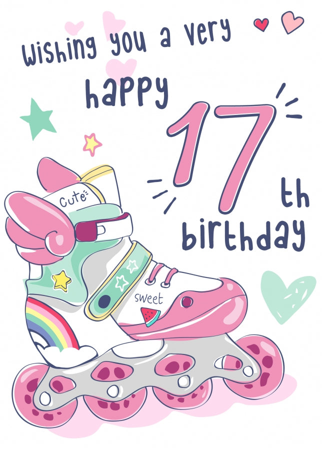 Rollerblades 17th Birthday Card for Girls - Pretty Pink Card for 17 Year Old Girl