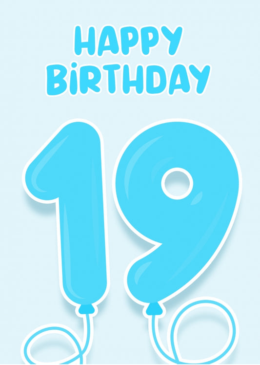 19th Birthday Card for Boys - Blue Balloons for 19 Year Old Boy