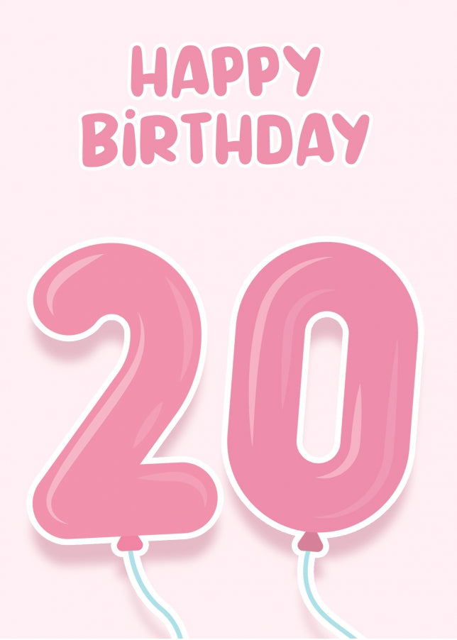 20th Birthday Cards for Her - Pink Balloons for 20 Year Old Female