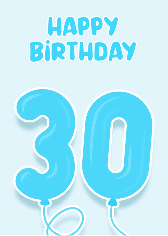 30th Birthday Card for Him - Blue Balloons for 30 Year Old Male