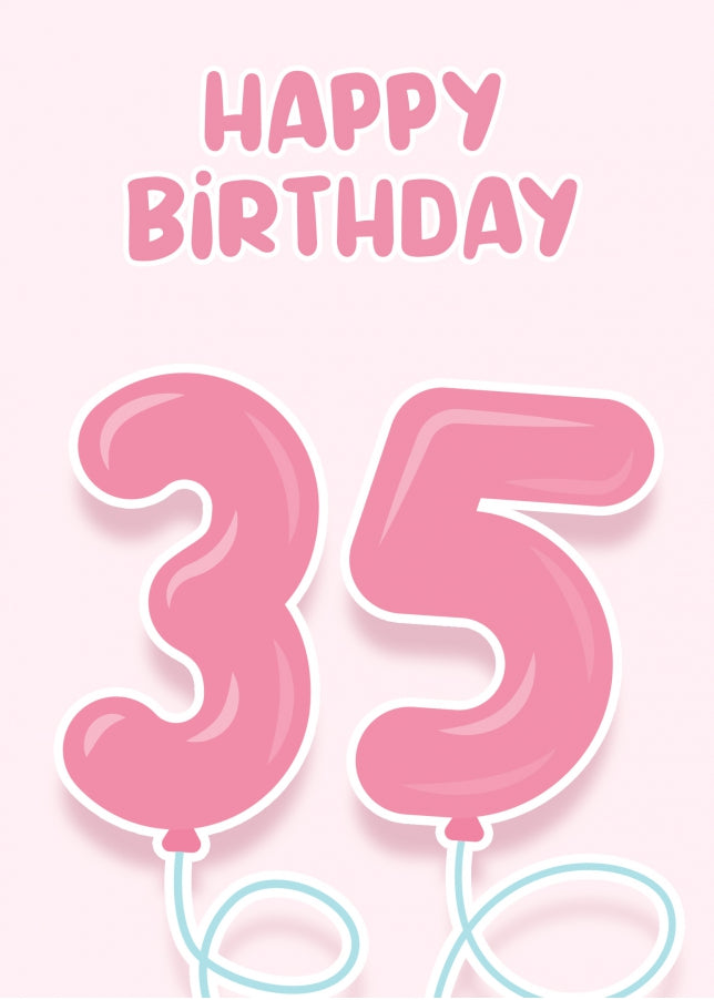 35th Birthday Cards for Her - Pink Balloons for 35 Year Old Female