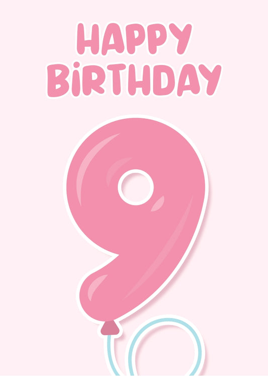 9th Birthday Card for Girls - Pink Balloons for 9 Year Old Girl