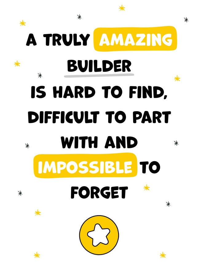 Builder Thank You Card - Impossible to Forget