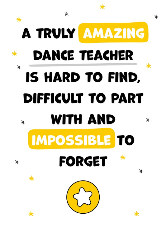 Dance Teacher Thank You Card - Impossible to Forget