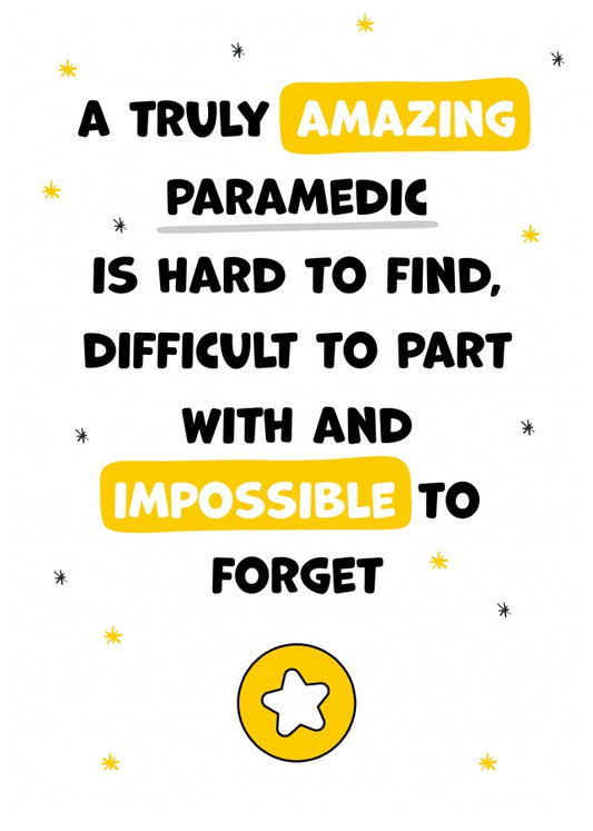 Paramedic Thank You Card - Impossible to Forget