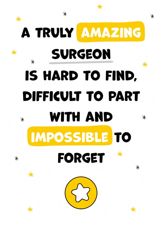 Surgeon Thank You Card - Impossible to Forget