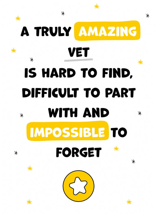 Vet Thank You Card - Impossible to Forget