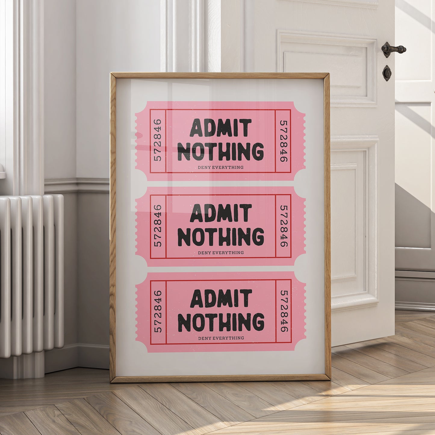 Admit Nothing Print - Retro Ticket - Digital Download