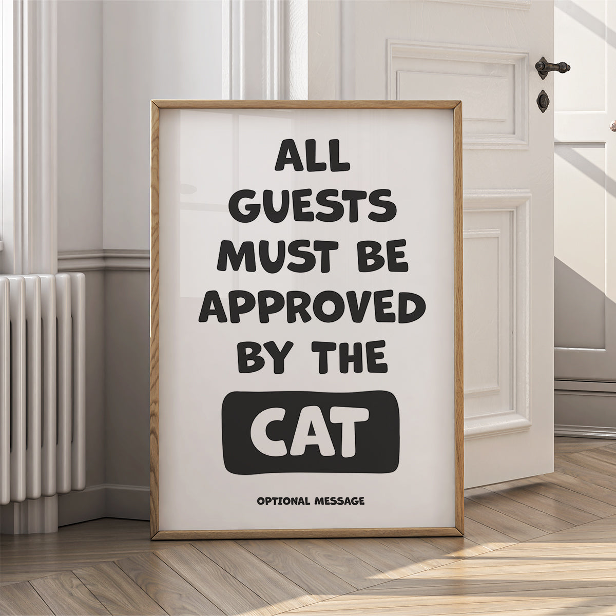 Cat Lover Gift Wall Art - All Guests Must Be Approved Print– HeyChimp