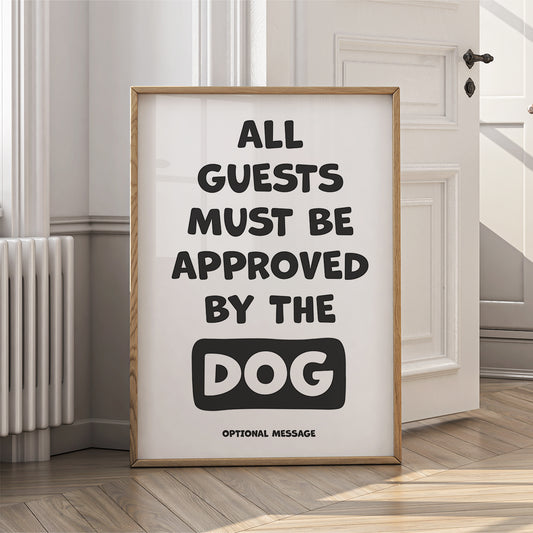 Personalised Dog Lover Present - All Guests Must Be Approved