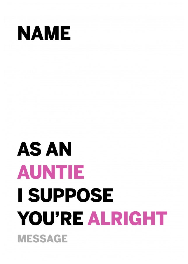 Personalised Alright Auntie Card