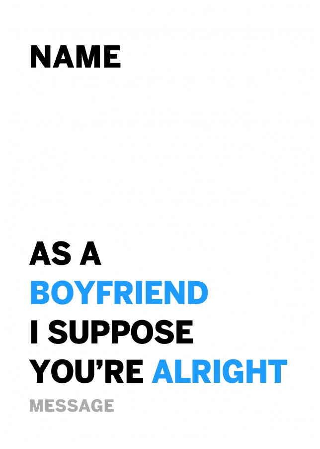 Personalised Alright Boyfriend Card