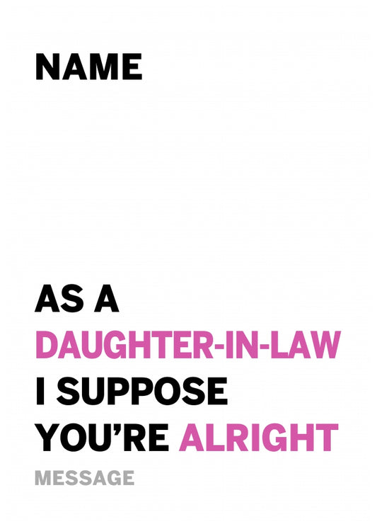 Personalised Alright Daughter In Law Card