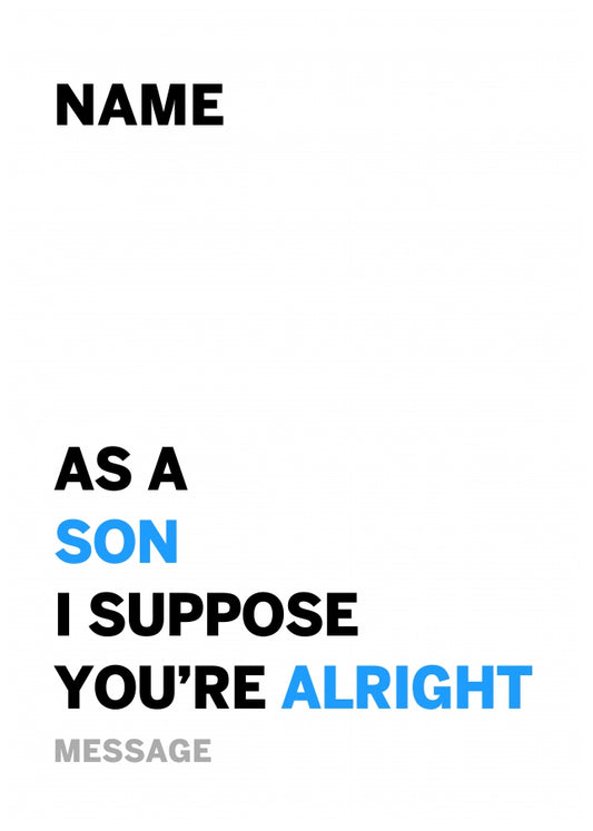 Personalised Alright Son Card