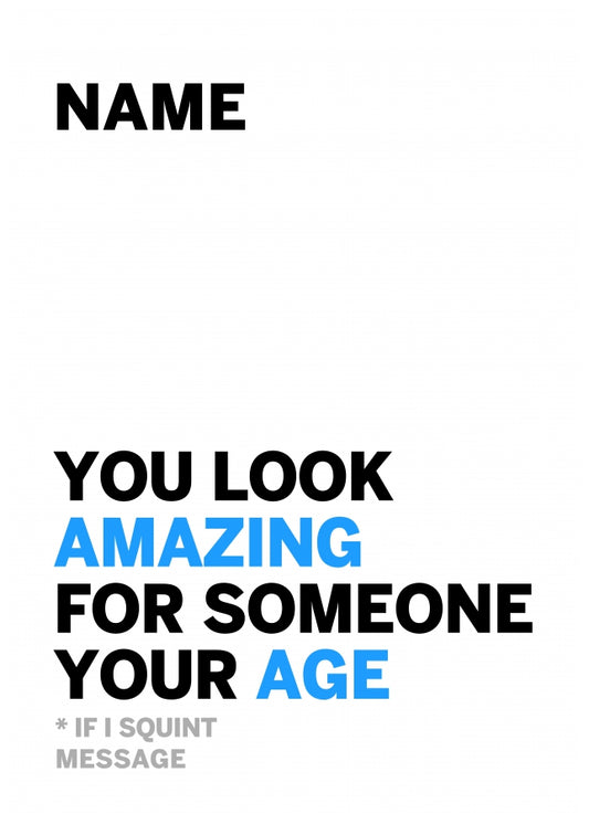 Personalised Boyfriend You Look Amazing for Age Card