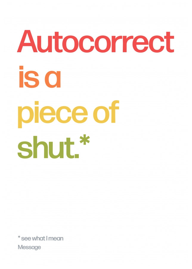 Personalised Autocorrect Is Shut Card