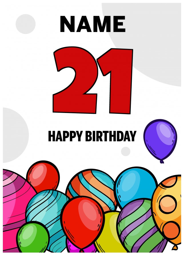 Happy 21st Birthday Card - Bold Birthday Balloons Design