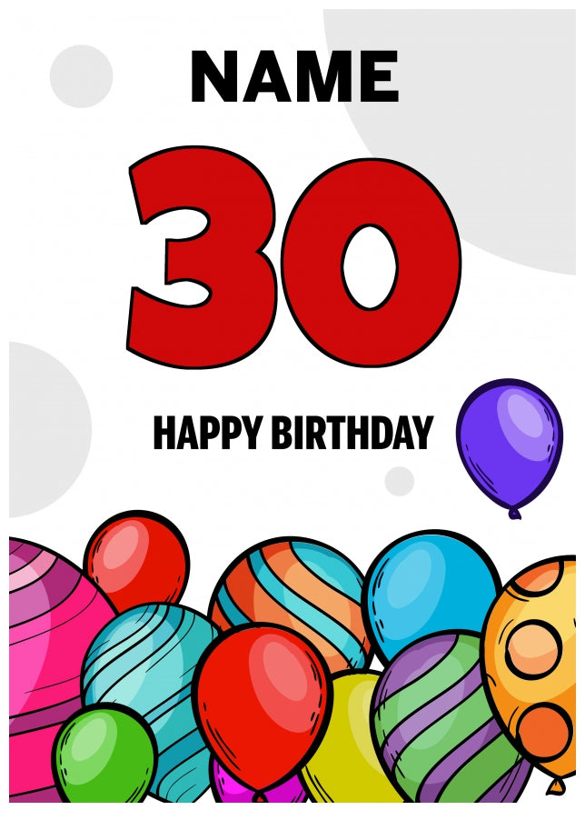 Happy 30th Birthday Card - Bold Birthday Balloons Design