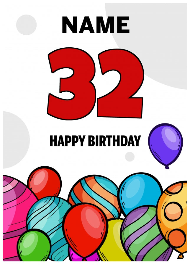 Happy 32nd Birthday Card - Bold Birthday Balloons Design