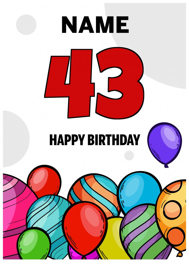 Happy 43rd Birthday Card - Bold Birthday Balloons Design