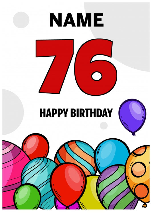 Happy 76th Birthday Card - Bold Birthday Balloons Design