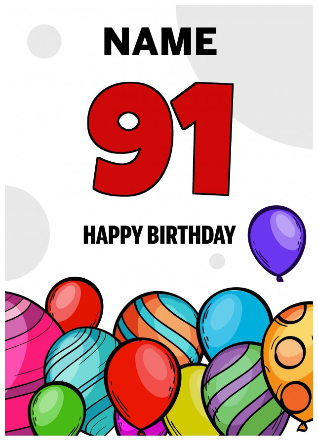 Happy 91st Birthday Card - Bold Birthday Balloons Design