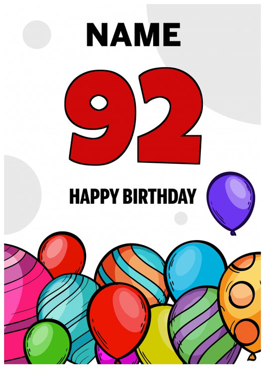 Happy 92nd Birthday Card - Bold Birthday Balloons Design