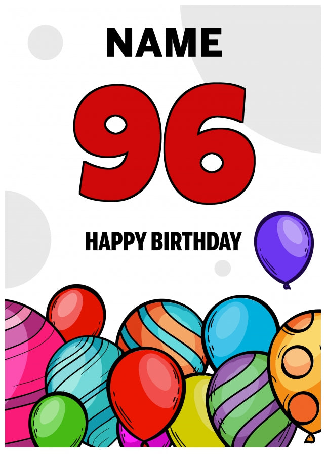 Happy 96th Birthday Card - Bold Birthday Balloons Design